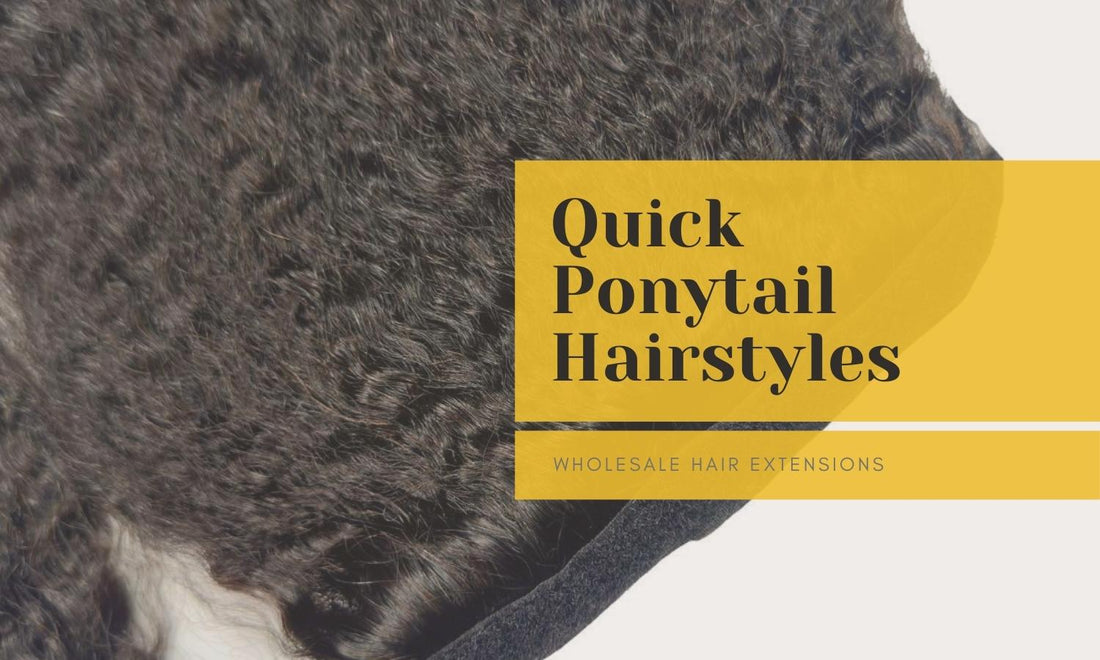 Quick and Easy Hairstyles for Ponytail Extensions