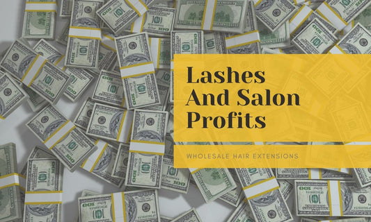 Lashes and Salon Profits