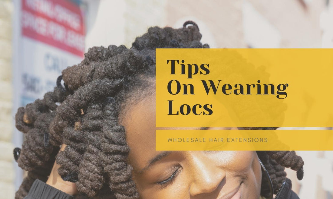 Everything You Need to Know Before Wearing Locs!