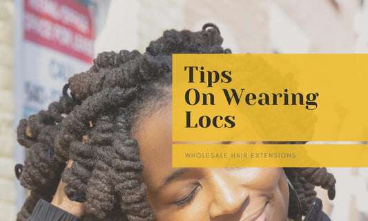 Everything You Need to Know Before Wearing Locs!